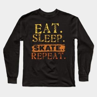 Eat Sleep Skate Repeat Long Sleeve T-Shirt